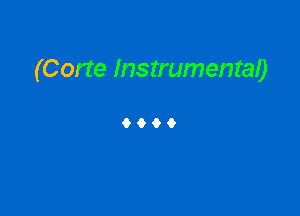 (Corte Instrumental)

9096