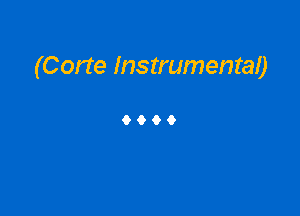 (Corie Instrumental)

9096