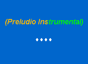 (Preludio InstrumentaO

9069