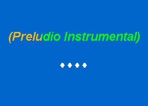 (Preludio Instrumentao

9069