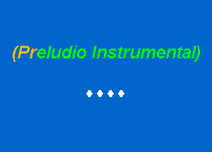 (Preludio Instrumentao

9069