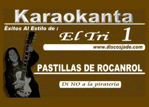 Kamakamm

Exhos Al Estlto d9 .'
E(- (191 1

1 PASTILLAS DE ROCANROL

(1. IN! miliarmirm i'frm