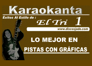 Karaakama

Eamos Al Estlto do
Ef (1h 1

LO MEJOR EN
gig PISTAS con GRArIcns