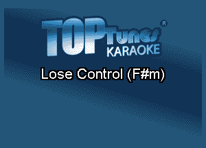 Lose Control (Fitm)